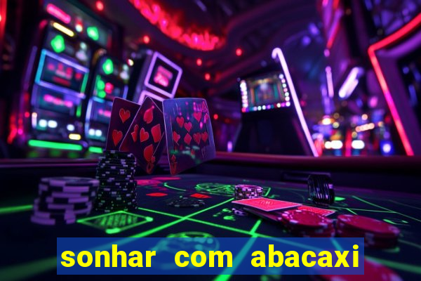 sonhar com abacaxi no jogo do bicho